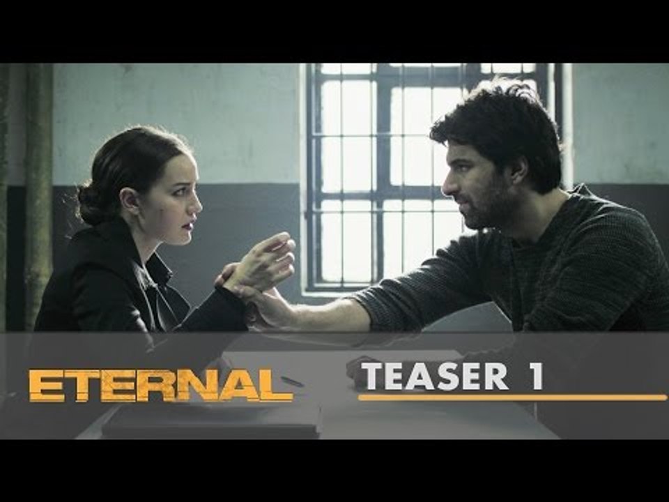 Eternal | Teaser 1