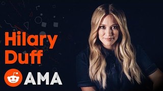Hilary Duff: Reddit AMA