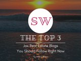 The Top 3 Florida Coast Real Estate Blogs You Should Follow Right Now