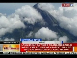 Ilang bayan sa timog-silangan bahagi ng bulkan Mayon, posibleng maapektuhan