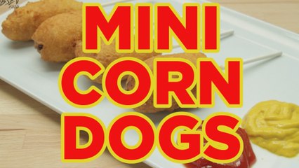 How to Make Mini Corn Dogs - Full Step-by-Step Video Recipe