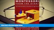 Audiobook  Montessori from the Start: The Child at Home, from Birth to Age Three Pre Order