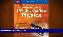 PDF [DOWNLOAD] McGraw-Hill Education SAT Subject Test Physics 2nd Ed. (Mcgraw-Hill s Sat Subject