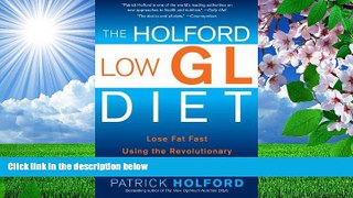 Audiobook  The Holford Low GL Diet: Lose Fat Fast Using the Revolutionary Fatburner System Patrick