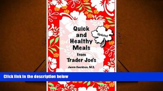 [PDF]  Quick and Healthy Meals from Trader Joe s Jamie Davidson Full Book