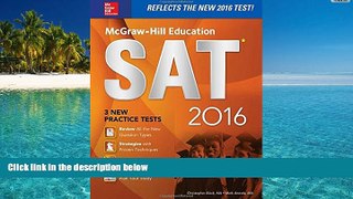 PDF [FREE] DOWNLOAD  McGraw-Hill Education SAT 2016 Edition (Mcgraw Hill s Sat) [DOWNLOAD] ONLINE