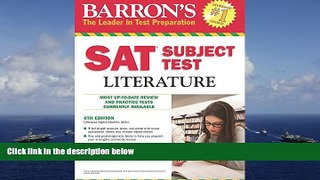 PDF [DOWNLOAD] Barron s SAT Subject Test Literature, 6th Edition TRIAL EBOOK