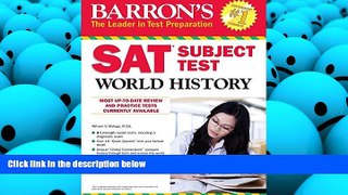 PDF [DOWNLOAD] Barron s SAT Subject Test World History BOOK ONLINE