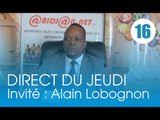 Le Direct du Jeudi / Invité : Alain Lobognon, Ministre des Sports