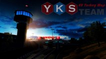 Euro Truck Simulator 2 YKS Team EU Turkey Map V1.0 Çikti! [Tanitim Videosu] [Trailer]