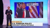 Uncertainty looms over Trump s foreign policy