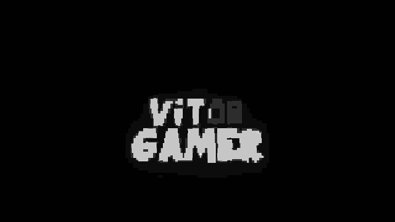 Intro para [VitorGamer_br]