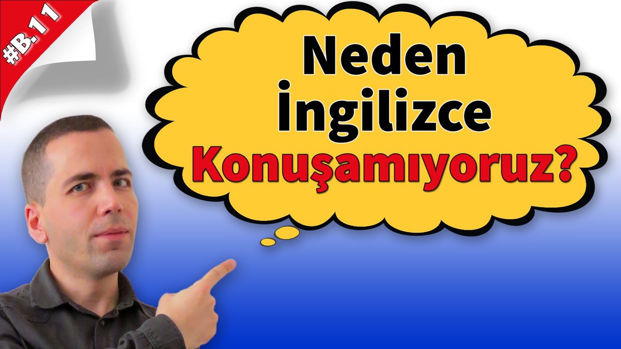 Neden İngilizce Konuşamıyoruz?