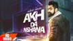 Akh Da Nishana (Full Song) _ Amrit Maan _ Deep Jandu _ Latest Punjabi Song