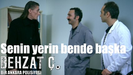Behzat Ç. Senin Yerin Bende Başka