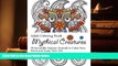 BEST PDF  Mythical Creatures Coloring Book: 30 Incredible Fantasy Animals to Calm Your Mind and