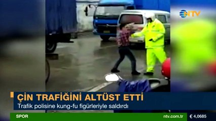 Trafik polisine kung-fu figürleriyle saldırdı