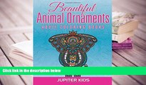 PDF [FREE] DOWNLOAD  Beautiful Animal Ornaments: Adult Coloring Books [DOWNLOAD] ONLINE