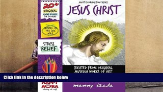 BEST PDF  Adult Coloring Book - Jesus Christ - Gray Versions of Original Works - Vol. 01 (Volume