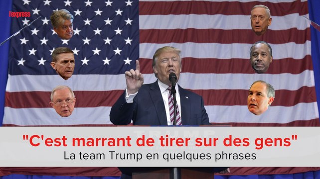 C'est marrant de tirer sur les gens : La team Trump en quelques phrases