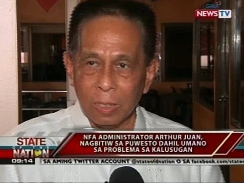 SONA: NFA Administrator Arthur Juan, nagbitiw sa puwesto dahil umano sa problema sa kalusugan