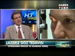 Lazerle göz tedavisi sonrası hastayı neler bekliyor ?