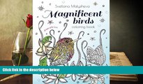 PDF [DOWNLOAD] Magnificent birds: Coloring book for adults and kids. Beautifully detailed birds