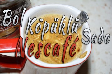 Bol köpüklü sade Nescafe nasıl yapılır?