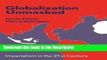 Read [PDF] Globalization Unmasked: Imperialism in the 21st Century Online Book