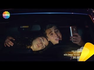 Gülümse Yeter 22.Bölüm Fragmanı