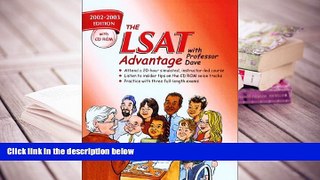 Read Book The LSAT Advantage with Professor Dave Professor Dave Scalise  For Free