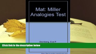 Read Book Mat: Miller Analogies Test (Arco Master the Miller Analogies Test) Eve P. Steinberg  For