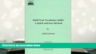 Audiobook  Build Your Vocabulary Skills!  A Quick And Easy Method John LaCarna  For Full