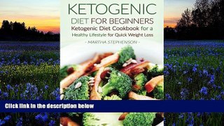 PDF  Ketogenic Diet for Beginners: Ketogenic Diet Cookbook for a Healthy Lifestyle for Quick