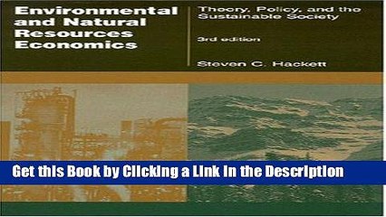 Download Book [PDF] Environmental and Natural Resources Economics: Theory, Policy and the