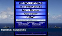 Read Book EZ Solutions - Test Prep Series - Math Review - Geometry - GMAT (Edition: Updated.