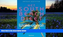 PDF  Het South Beach dieet wake-up-call: in 7 stappen naar een gezondere lifestyle Arthur Agatston
