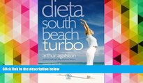 Read Online Dieta South Beach turbo Signorile Joseph Agatston Arthur Full Book