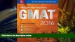 Read Book McGraw-Hill Education GMAT 2016: Strategies + 8 Practice Tests + 11 Videos + 2 Apps