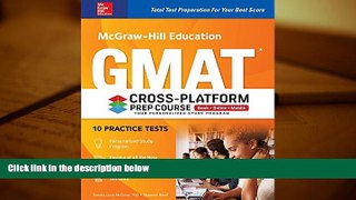 Read Book McGraw-Hill Education GMAT Cross-Platform Prep Course Sandra Luna McCune  For Kindle