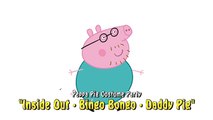 Peppa Pig Costume Party · Inside Out · Bingo Bongo · Daddy Pig