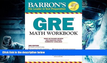 PDF [Download]  Barron s GRE Math Workbook, 3rd Edition Blair Madore  For Full