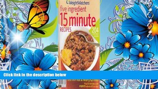 Download [PDF]  Weight Watchers Five Ingredient 15 Minute Recipes (204 Recipes - 67 entrees with a