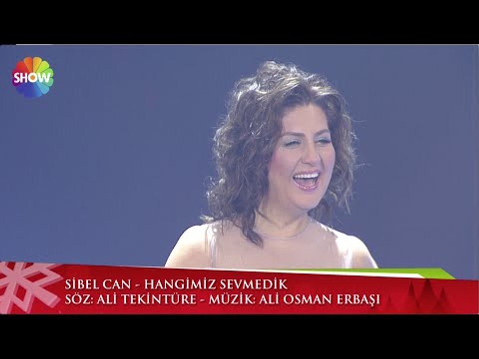 Sibel Can Hangimiz Sevmedik | Yılbaşı Özel Programı