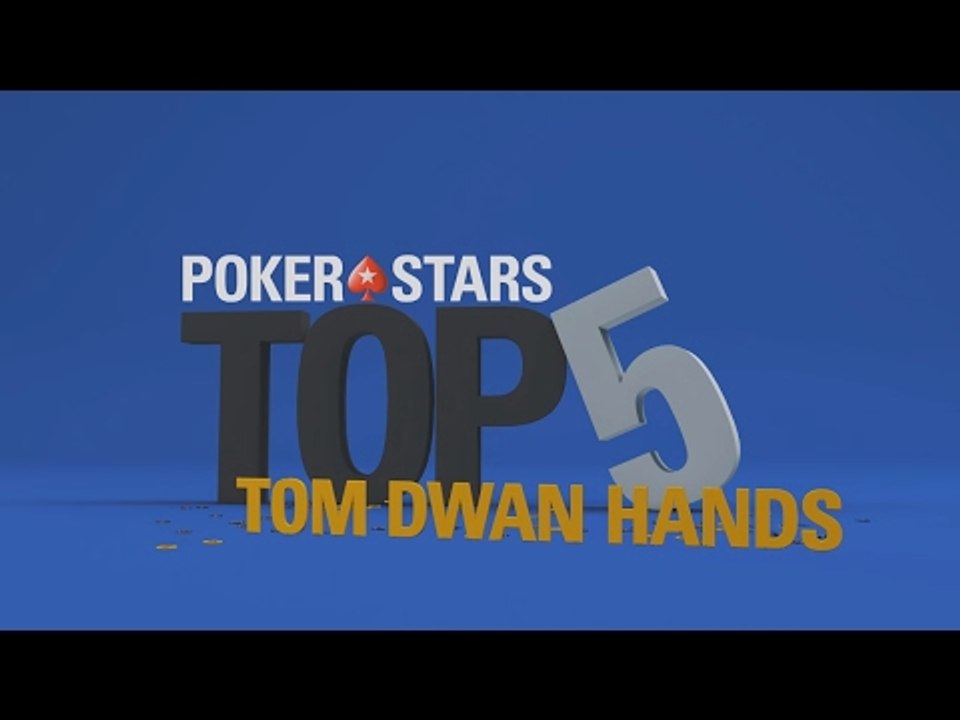 Top 5 Tom "durrrr" Dwan Hands | PokerStars
