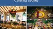 Most trusted Catering services in Sydney -MMM catering