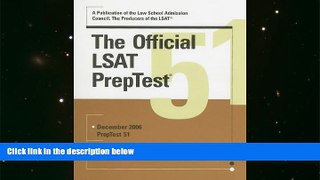 Read Book The Official LSAT PrepTest 51 Law School Admission Council  For Kindle