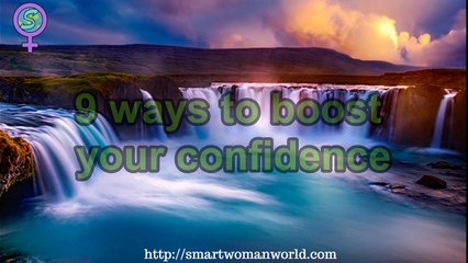 Ways to boost confidence
