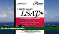 Read Book Cracking the LSAT, 2004 Edition (Graduate Test Prep) Princeton Review  For Ipad