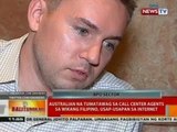 BT: Australian na tumatawag sa call center agents sa wikang Filipino, usap-usapan sa internet